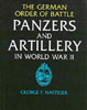 The German Order of Battle: Panzers and Artillery in World War Two, Nafziger
